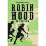 Robin Hood: The Outlaw