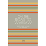 On the Road to Warsaw: Short Stories in Polish for Beginners