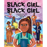 Black Girl, Black Girl