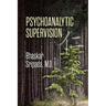 Psychoanalytic Supervision