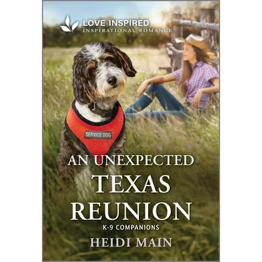 An Unexpected Texas Reunion: An Uplifting Inspirational Romance