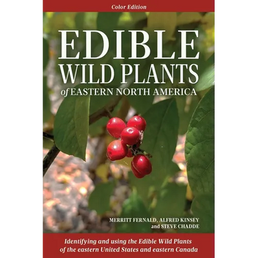 Edible Wild Plants of Eastern North America