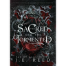 The Sacred and the Tormented