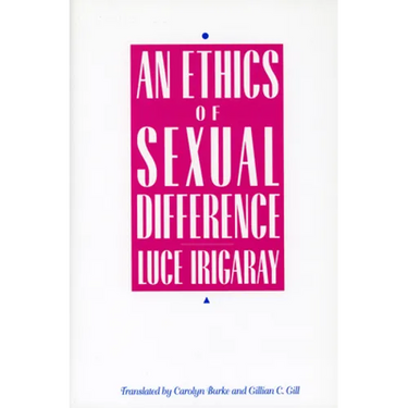 Ethics of Sexual Difference