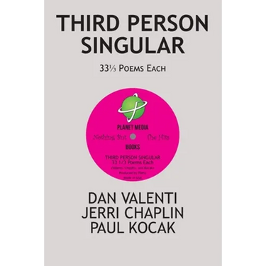 Third Person Singular: 33 1/3 Poems Each