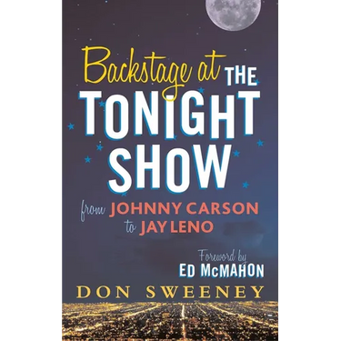 Backstage at the Tonight Show: From Johnny Carson to Jay Leno