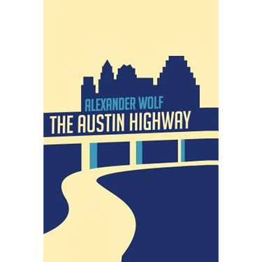 The Austin Highway