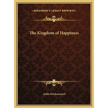 The Kingdom of Happiness