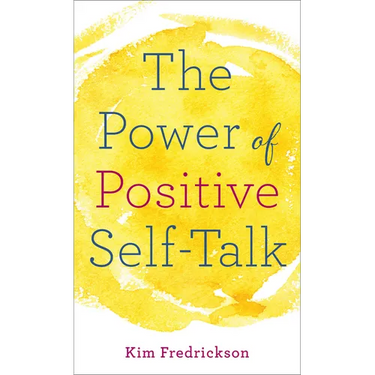 The Power of Positive Self-Talk