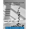Applied Translation: Selected parallel specialized translated Texts: Journalism, economy, finance and literature
