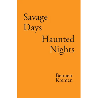 Savage Days Haunted Nights