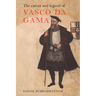The Career and Legend of Vasco Da Gama