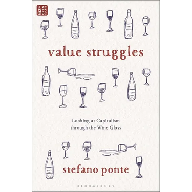 Value Struggles: Looking at Capitalism through the Wine Glass