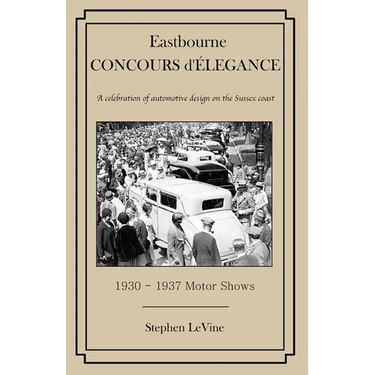 Eastbourne Concours d'Elegance: A celebration of automotive design on the Sussex coast