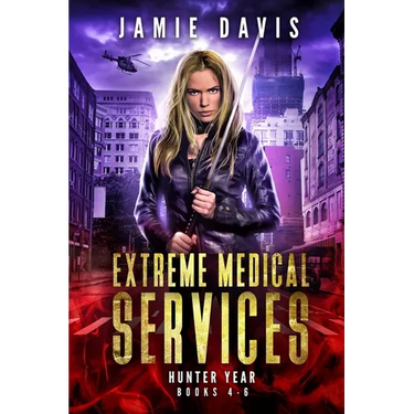 Extreme Medical Services Box Set Vol 4 - 6: The Saga of Supernatural Paramedic Dean Flynn Continues