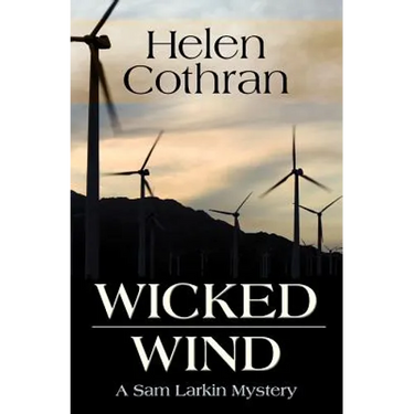 Wicked Wind: A Sam Larkin Mystery