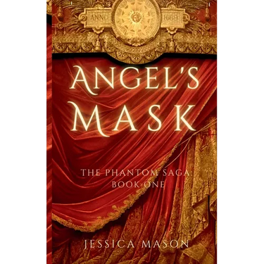 Angel's Mask (The Phantom Saga: Book One)