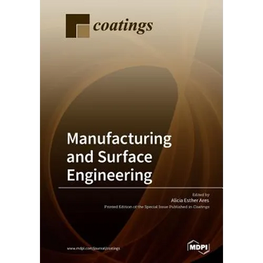 Manufacturing and Surface Engineering