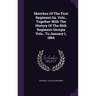 Sketches Of The First Regiment Ga. Vols., Together With The History Of The 56th Regiment Georgia Vols., To January 1, 1864