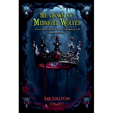 The Crown of Midnight Wolves