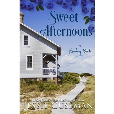 Sweet Afternoons: Blueberry Beach Sweet Beach Romance Book Six