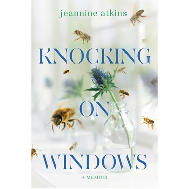 Knocking on Windows: A Memoir