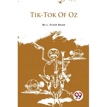 Tik-Tok Of Oz