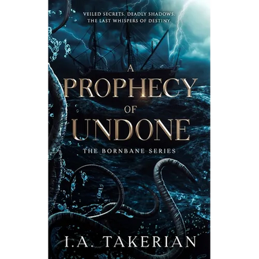 A Prophecy of Undone: The Bornbane Series