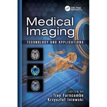 Medical Imaging: Technology and Applications