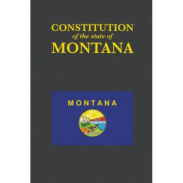 The Constitution of the State of Montana