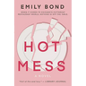 Hot Mess