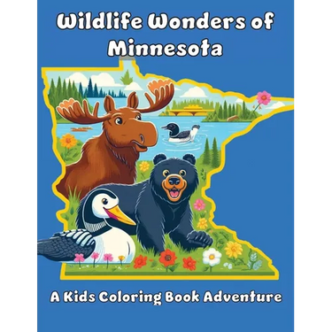 Wildlife Wonders of Minnesota: A Kids Coloring Adventure