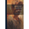 Sir Henry Raeburn: A Selection From His Portraits