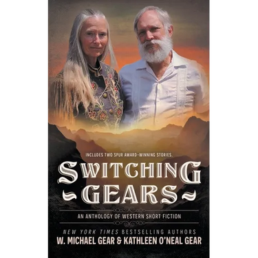Switching Gears: An Anthology of Western Short Fiction