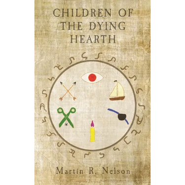 Children of the Dying Hearth: The Annals of Tessian, Book 1