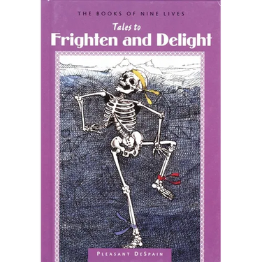 Tales to Frighten and Delight