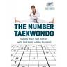 The Number Taekwondo Sudoku Black Belt Edition (with 240 Hard Sudoku Puzzles!)