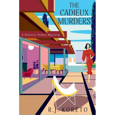 The Cadieux Murders: A Historic Homes Mystery