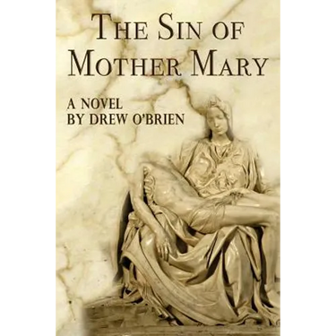 The Sin of Mother Mary