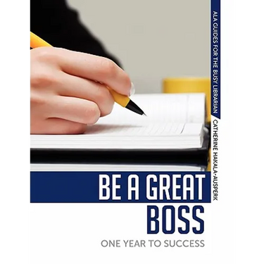 Be a Great Boss: One Year to Success