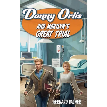 Danny Orlis and Marilyn's Great Trial