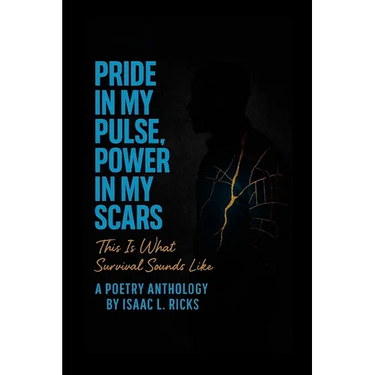 Pride In My Pulse, Power In My Scars: This Is What Survival Sounds Like