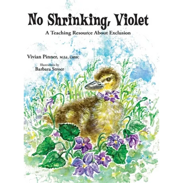 No Shrinking, Violet: A Teaching Resource About Exclusion