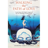Walking the Path of Love: Connecting to the Kripalu Lineage and the Core Teachings of Swami Kripalu