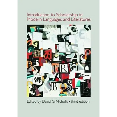 Introduction to Scholarship in Modern Languages and Literatures