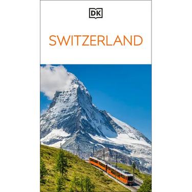 DK Switzerland: Must-See Sights. Culture & History. Detailed Maps & Tours. Covers Zürich, Lucerne, the Matterhorn, &