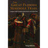 The Great Florida Seminole Trail