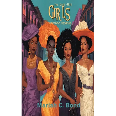 The Gris Gris Girls: Voodoo Vixens