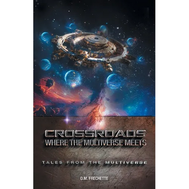 Crossroads: Where The Multiverse Meets