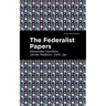 The Federalist Papers
